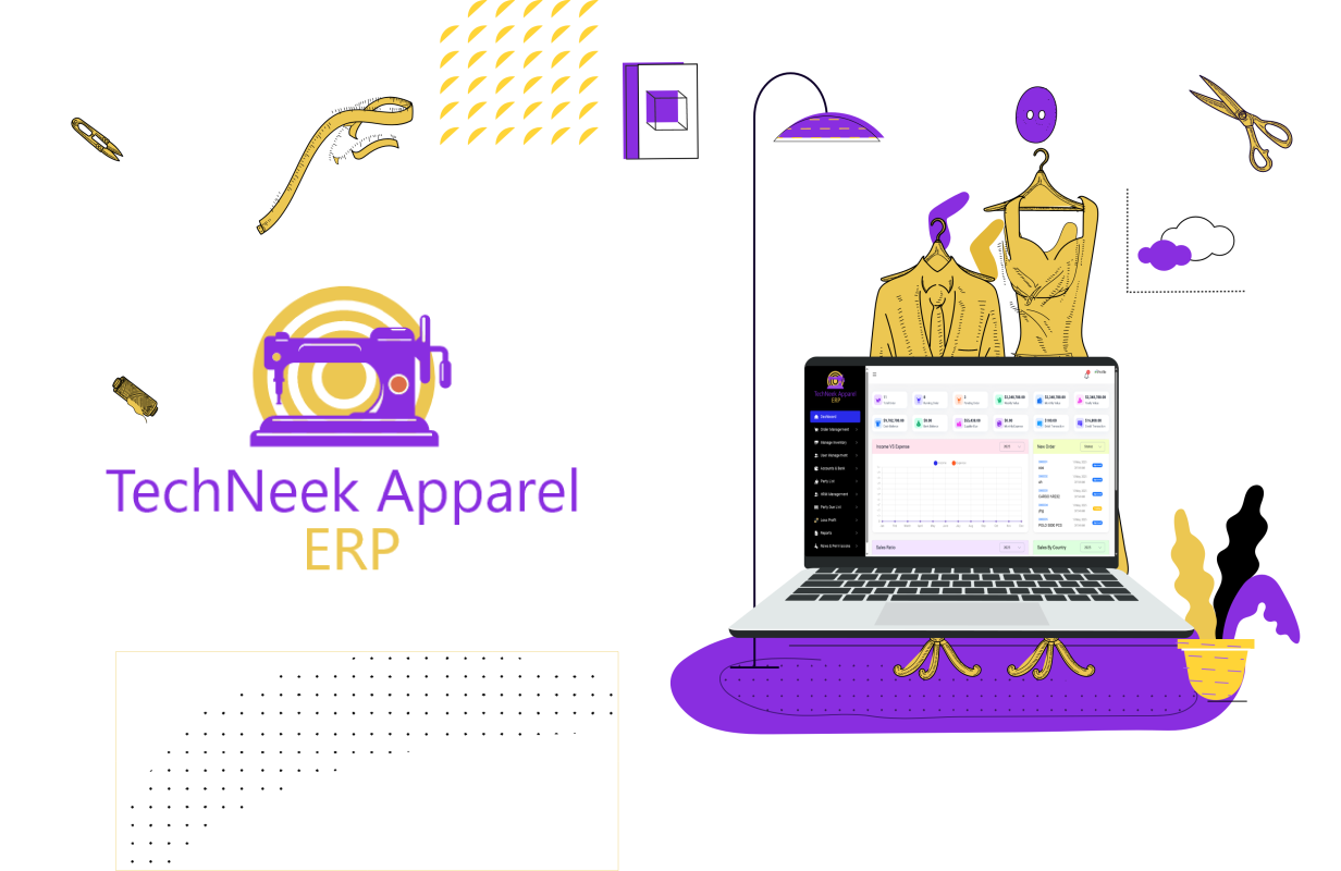 TechNeek Apparel ERP: The Ideal Solution for Managing Apparel Manufacturing Operations